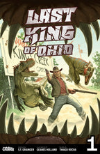 Last King of Ohio Issue #1